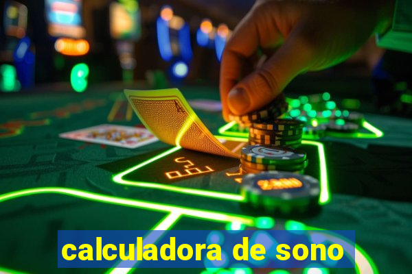 calculadora de sono